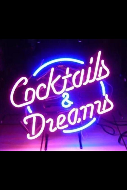 "Cocktails And Dreams" Neon Sign